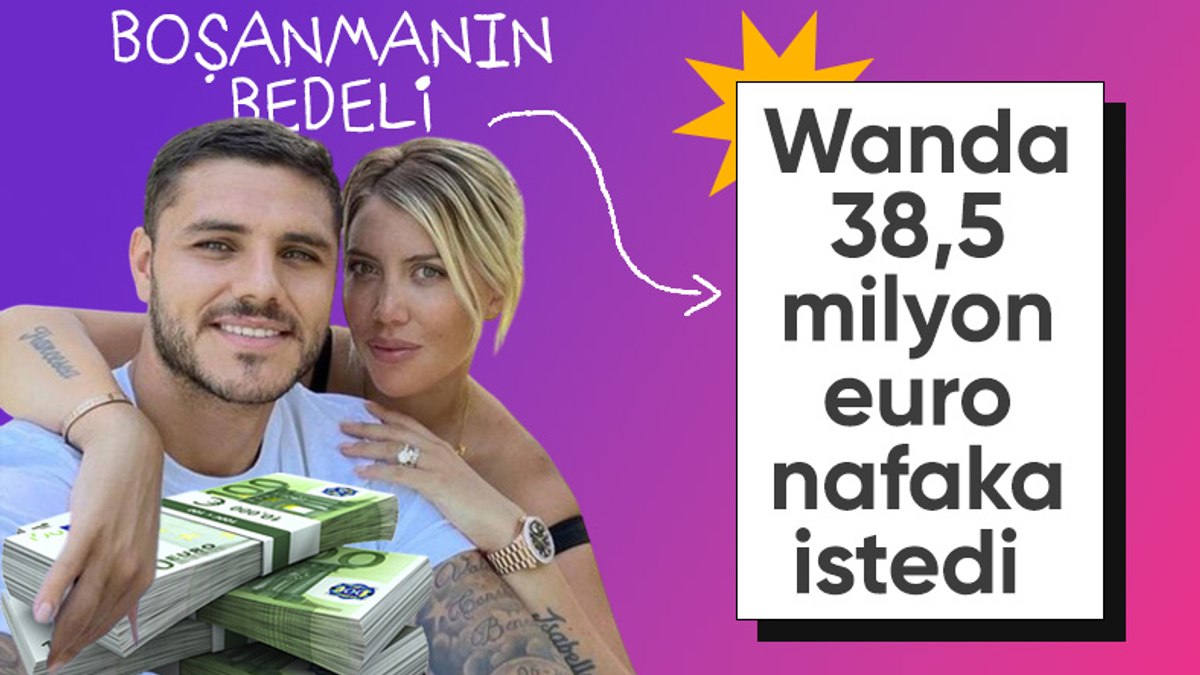 Arjantin basını yazdı: Wanda Nara, Mauro Icardi’den servet istedi